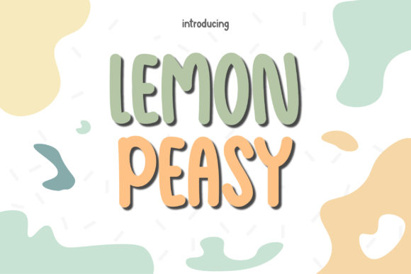 Branding with Lemon Peasy: A Small Business Owner’s Font Fix