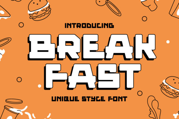 Break Fast: The Font That Elevates Your Brand