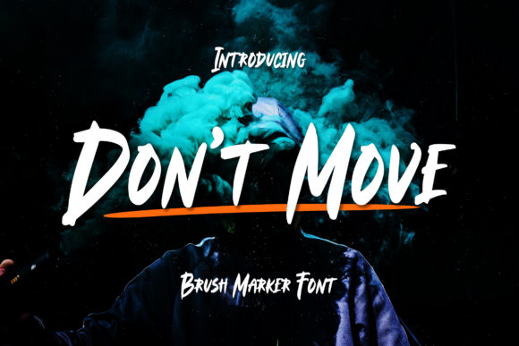 Don’t Move: A Bold Display Font for Street-Inspired Branding