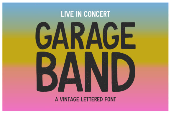 Garage Band: The Font That Elevates Your Brand