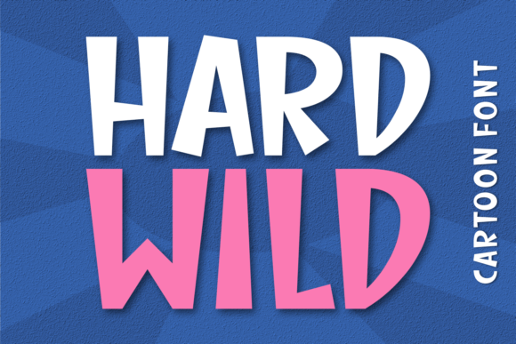 Hard Wild: A Font That Brings Warmth and Personality to Your Brand
