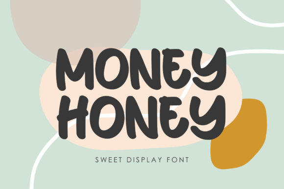 Money Honey: A Warm, Friendly Font for Digital Design