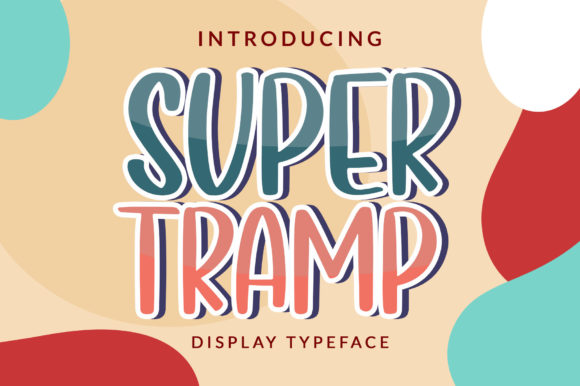 Super Tramp: A Font That Speaks with Character